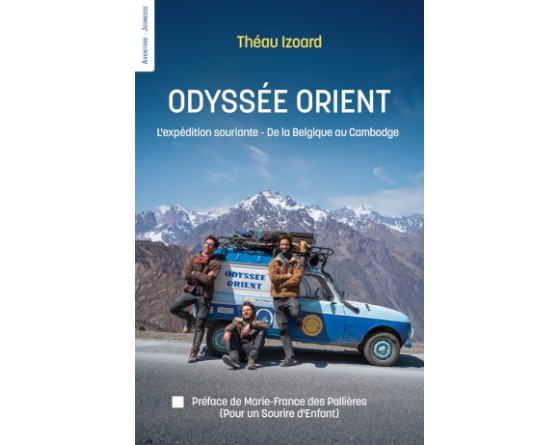 Odyssée orient l'expédition souriante