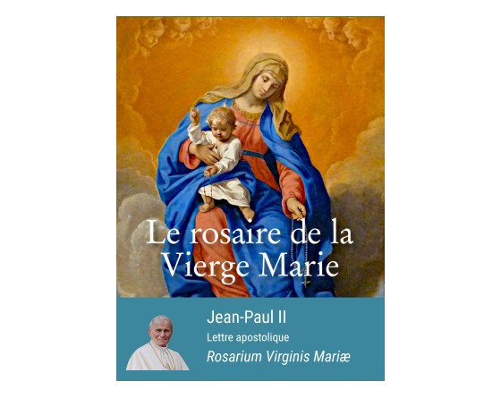 Le rosaire de la Vierge Marie