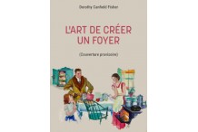 L'art de créer un foyer